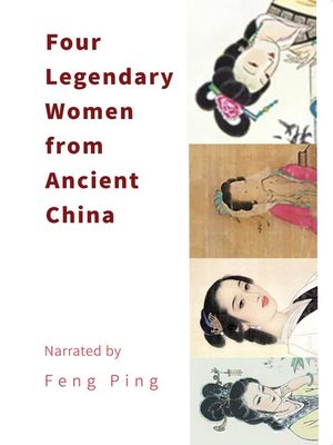 cover image of Four Legendary Women from Ancient China